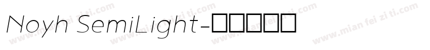 Noyh SemiLight字体转换